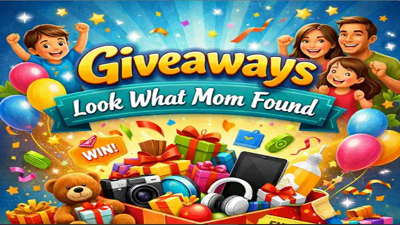 Unlock the Excitement of Look What Mom Found Giveaways!